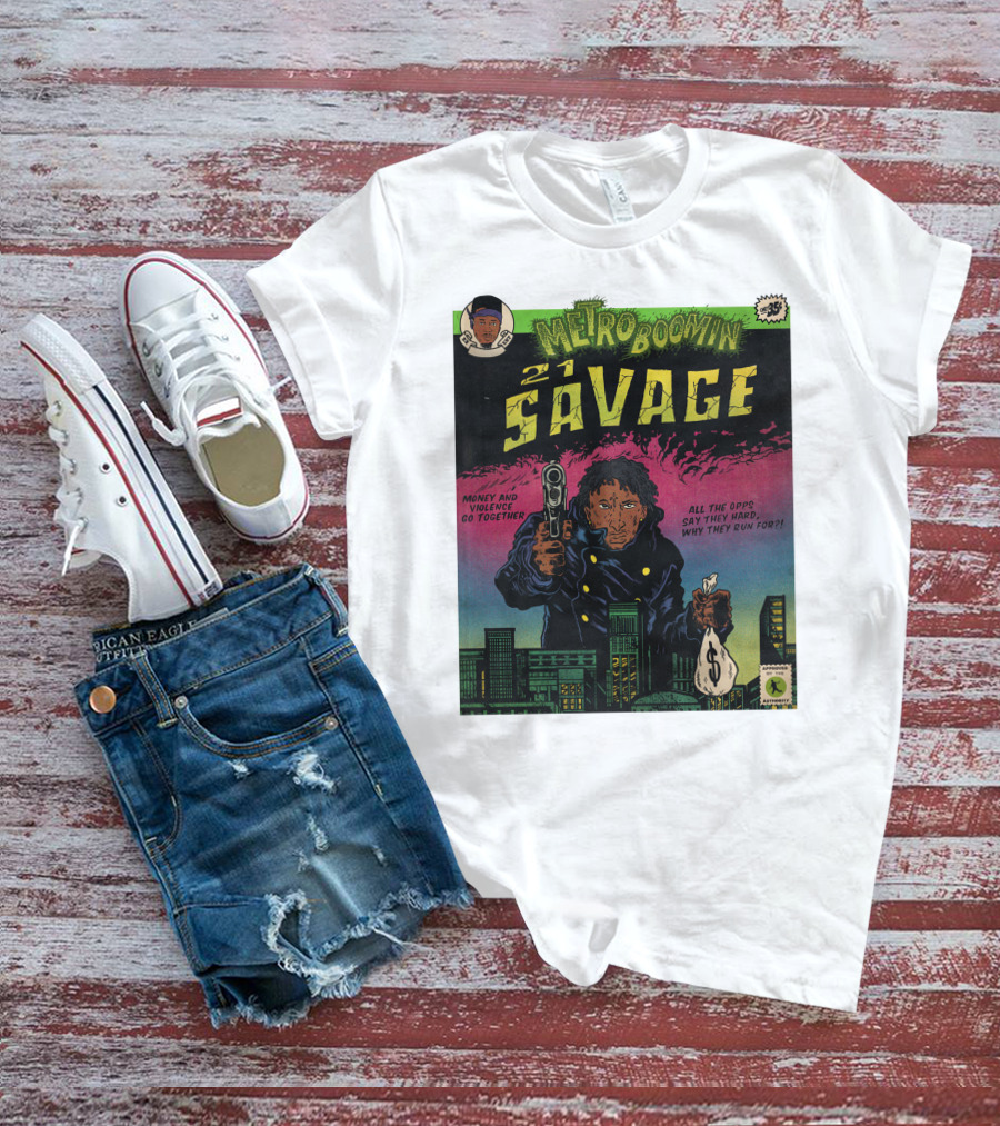 Metro Boomin 21 Savage Heroes And Villains Comic Money And Violence Go Together T-Shirt