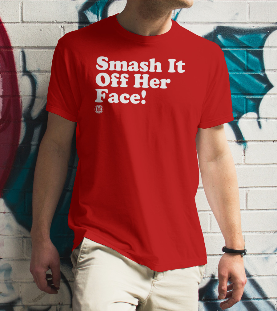 Triple B Smash It Off Her Face Red T-Shirt