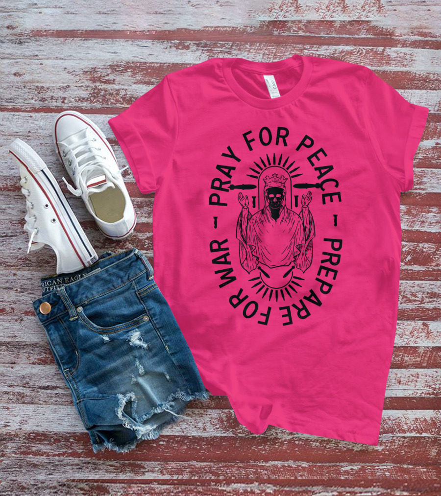 Lord Bell Pray For Peace Prepare For War Skeleton Halo T-Shirt