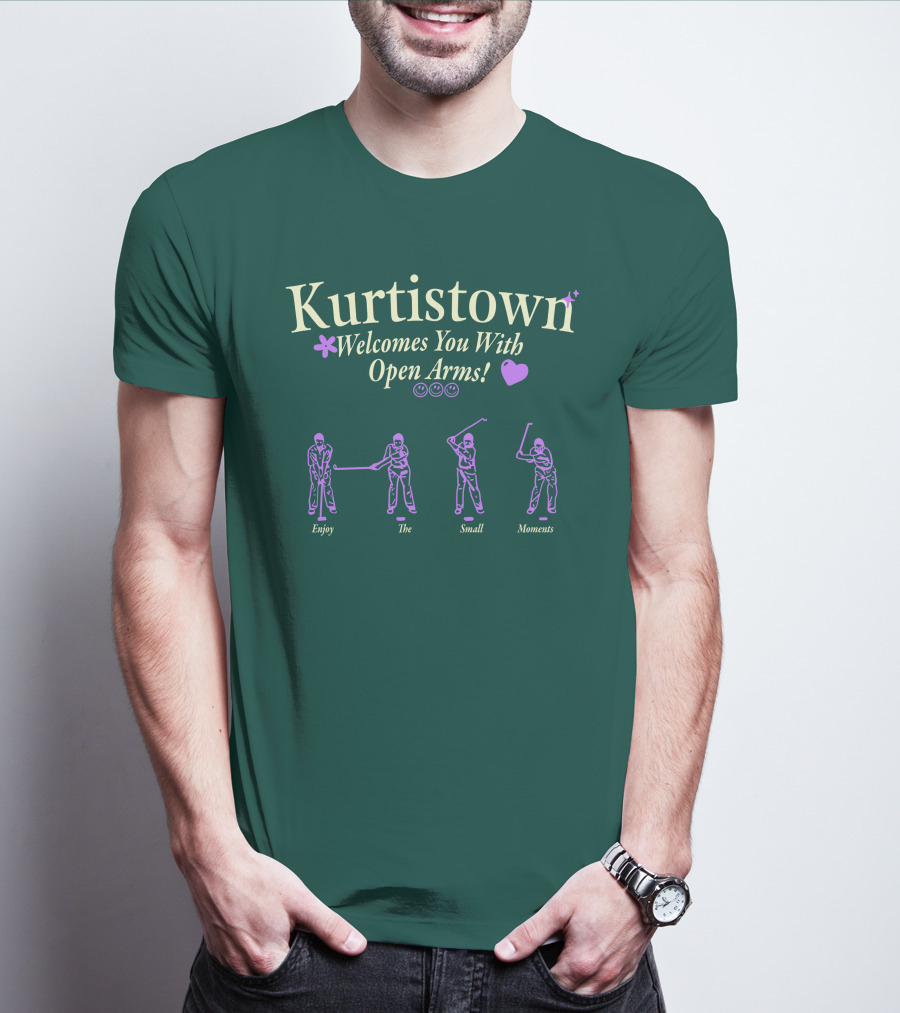Kurtistown Welcomes You With Open Arms Enjoy The Small Moments T-Shirt