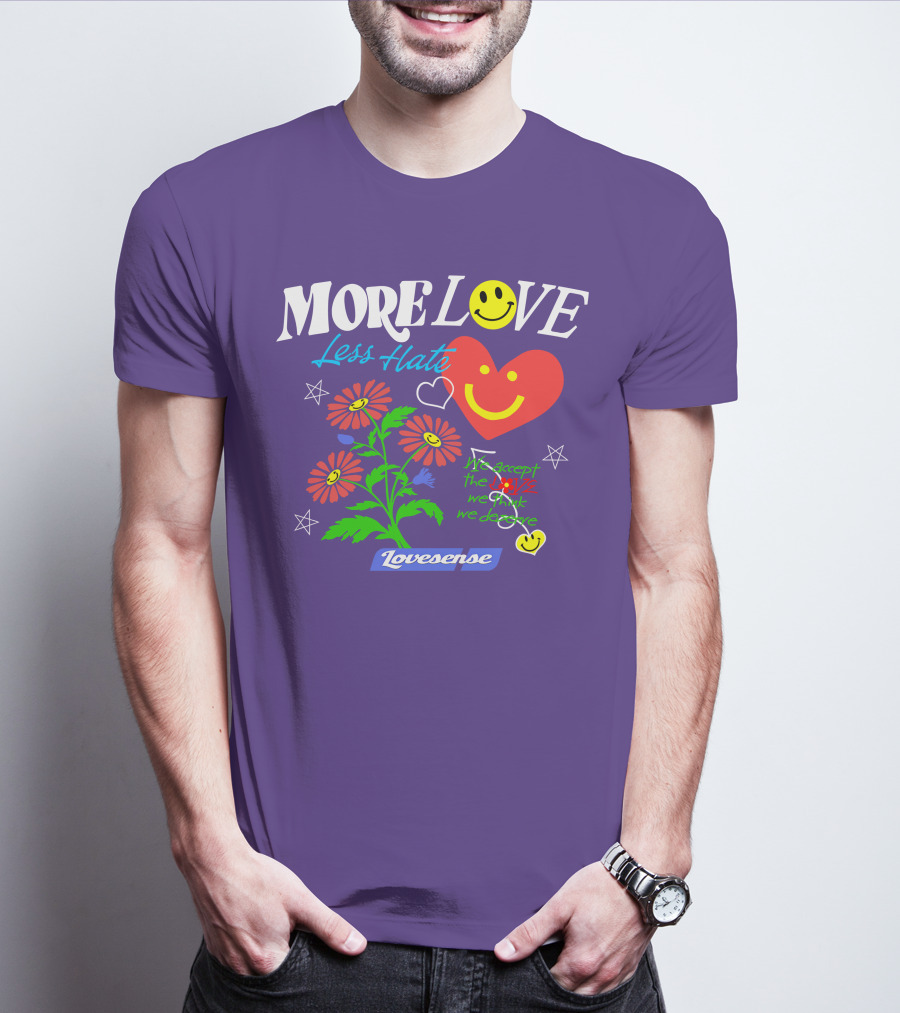 MORE LOVE Less Hate Smile Heart Flowers Stars Lovsense T-Shirt