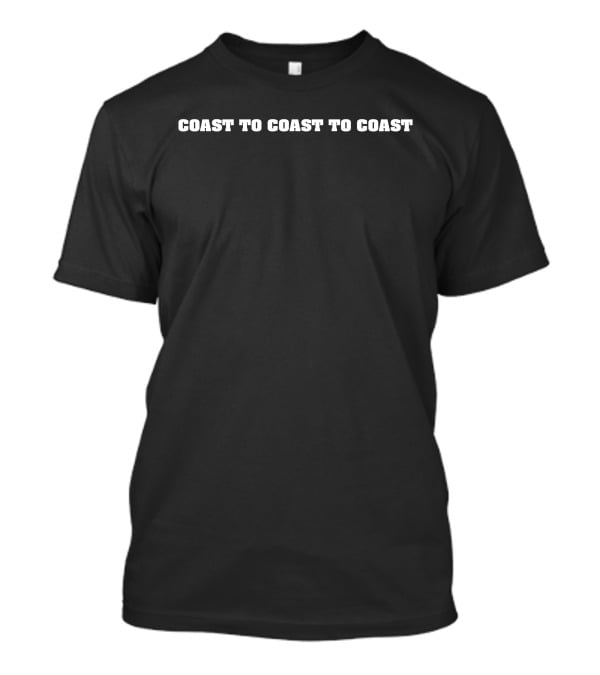Peace Love Canada Coast To Coast To Coast T-Shirt