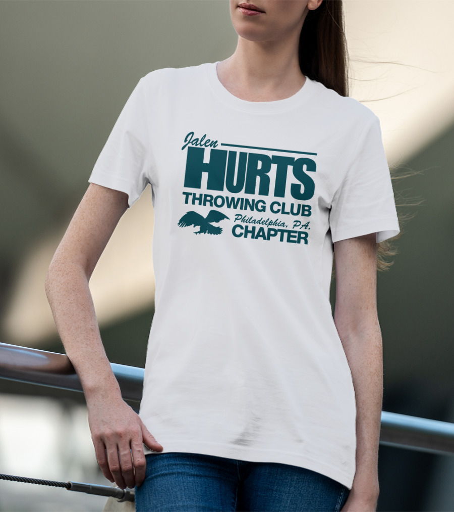 Jalen Hurts Throwing Club Philadelphia PA Chapter Eagles Fan Gear T-Shirt