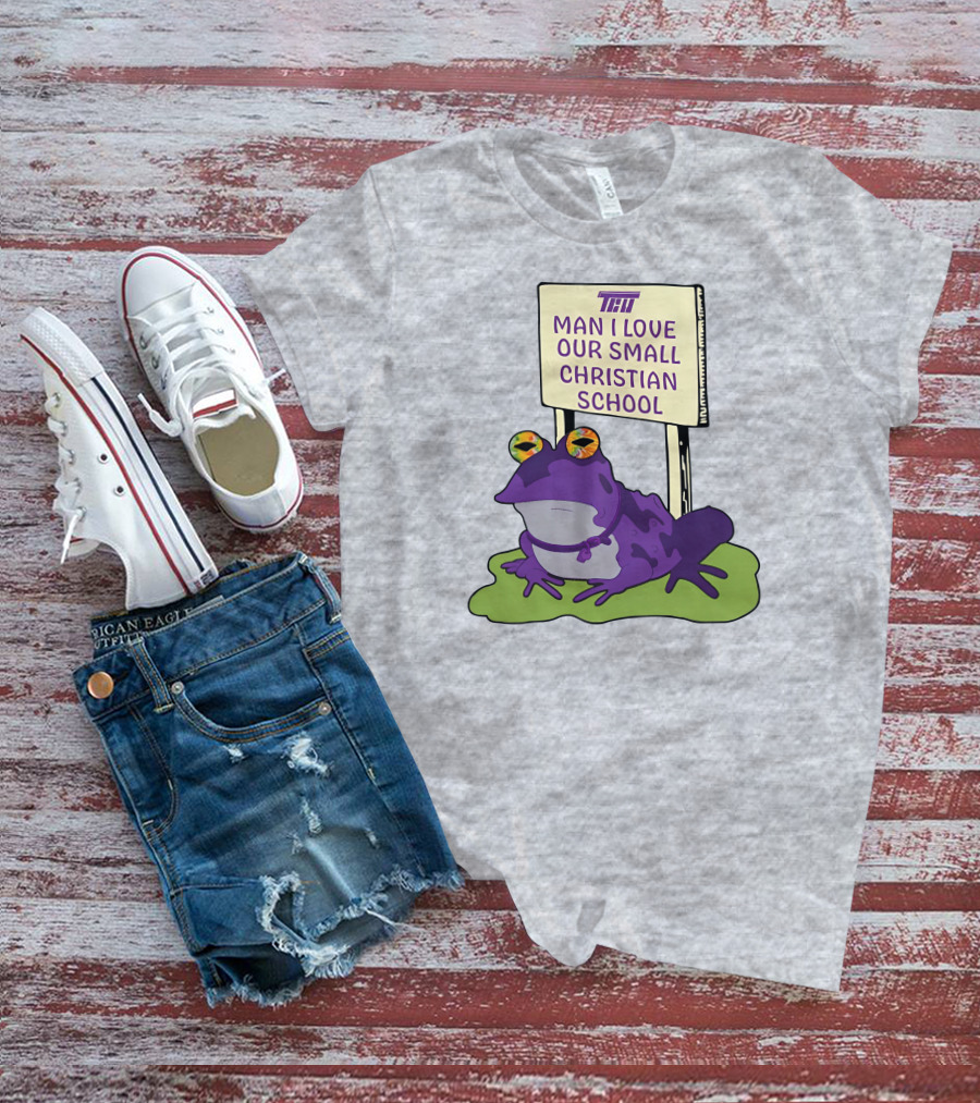TCU Hypnotoad Man I Love Our Small Christian School Frog T-Shirt