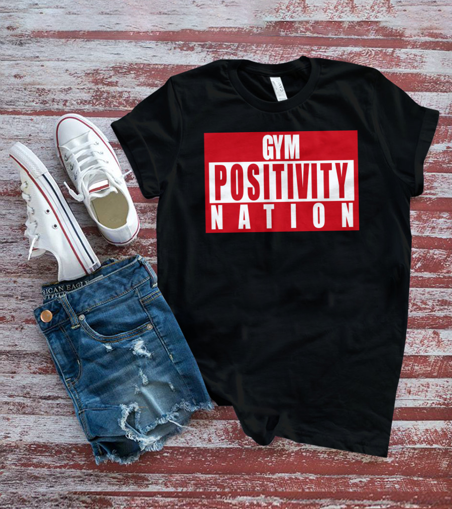 Gym Positivity Nation Joey Swoll T-Shirt