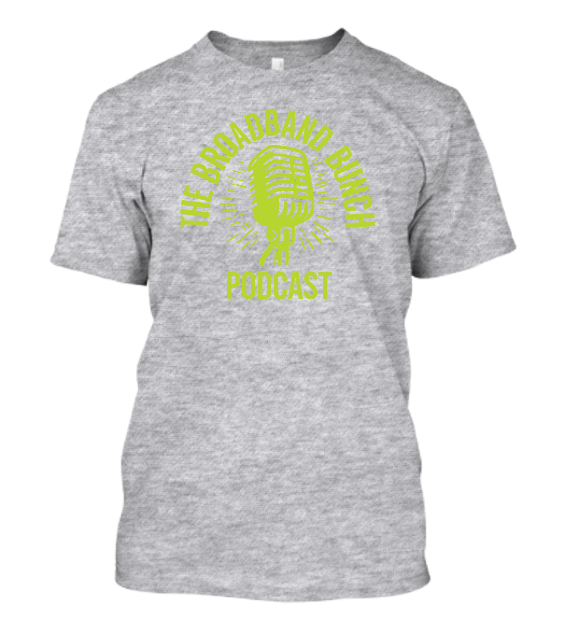 The Broadband Bunch Podcast Microphone T-Shirt