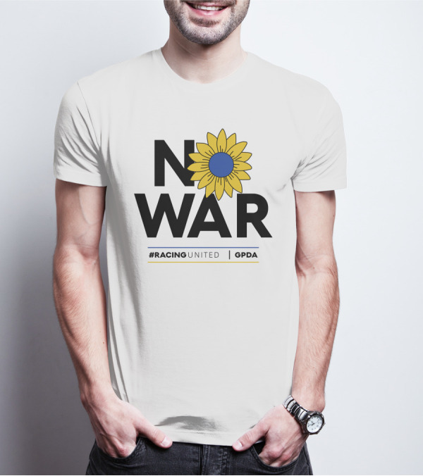 F1 Drivers No War Sunflower RacingUnited GPDA T-Shirt