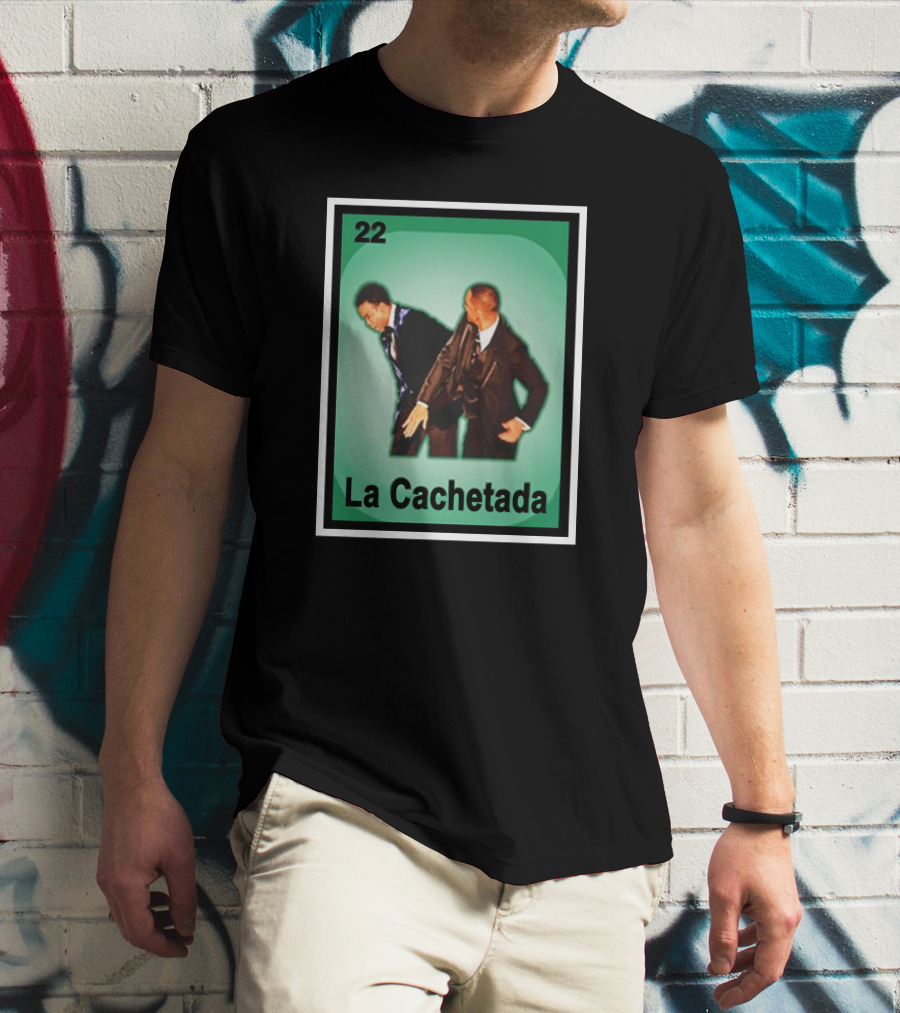 La Cachetada Loteria 22 T-Shirt