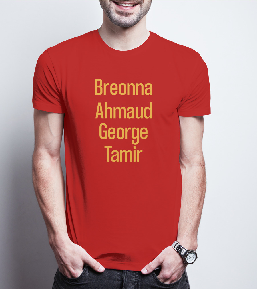 Breonna Ahmaud George Tamir Red Background T-Shirt