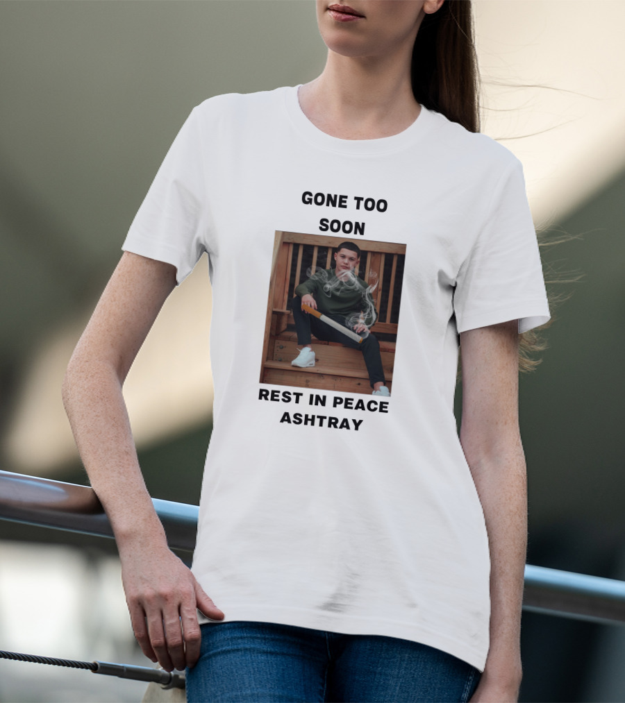 Gone Too Soon Javon Walton Rest In Peace Ashtray T-Shirt