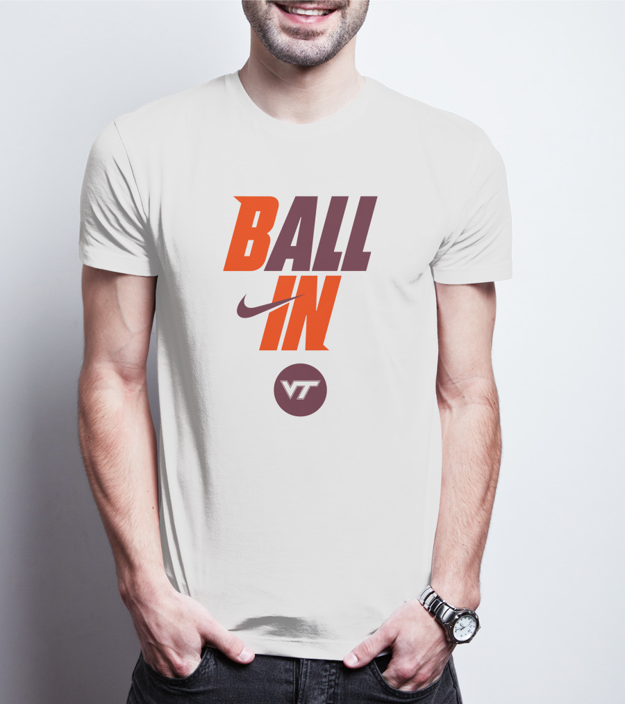 Ball In VT Virginia Tech Football T-Shirt