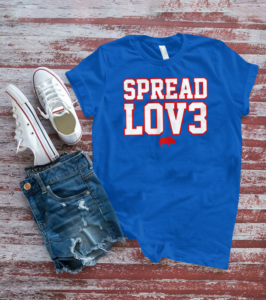 Spread Lov3 Buffalo Red Outline With Buffalo T-Shirt