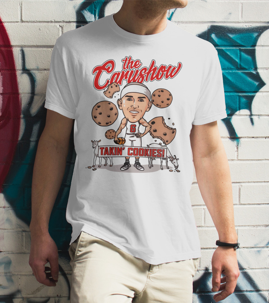 The Carushow Takin' Cookies T-Shirt
