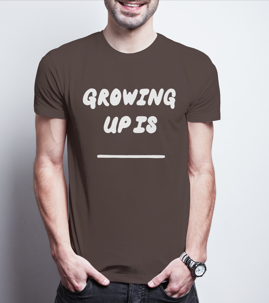 GROWING UP IS RUEL MERCH T-Shirt