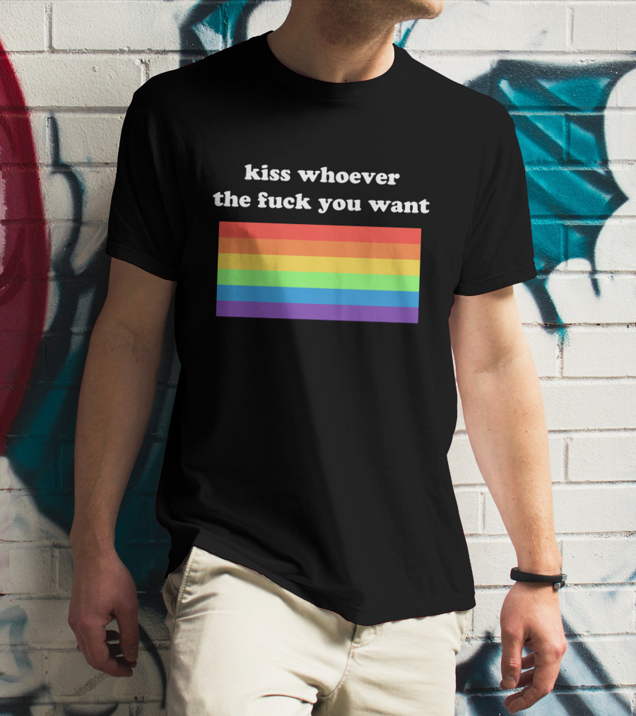 Kiss Whoever You Want Pride Rainbow T-Shirt