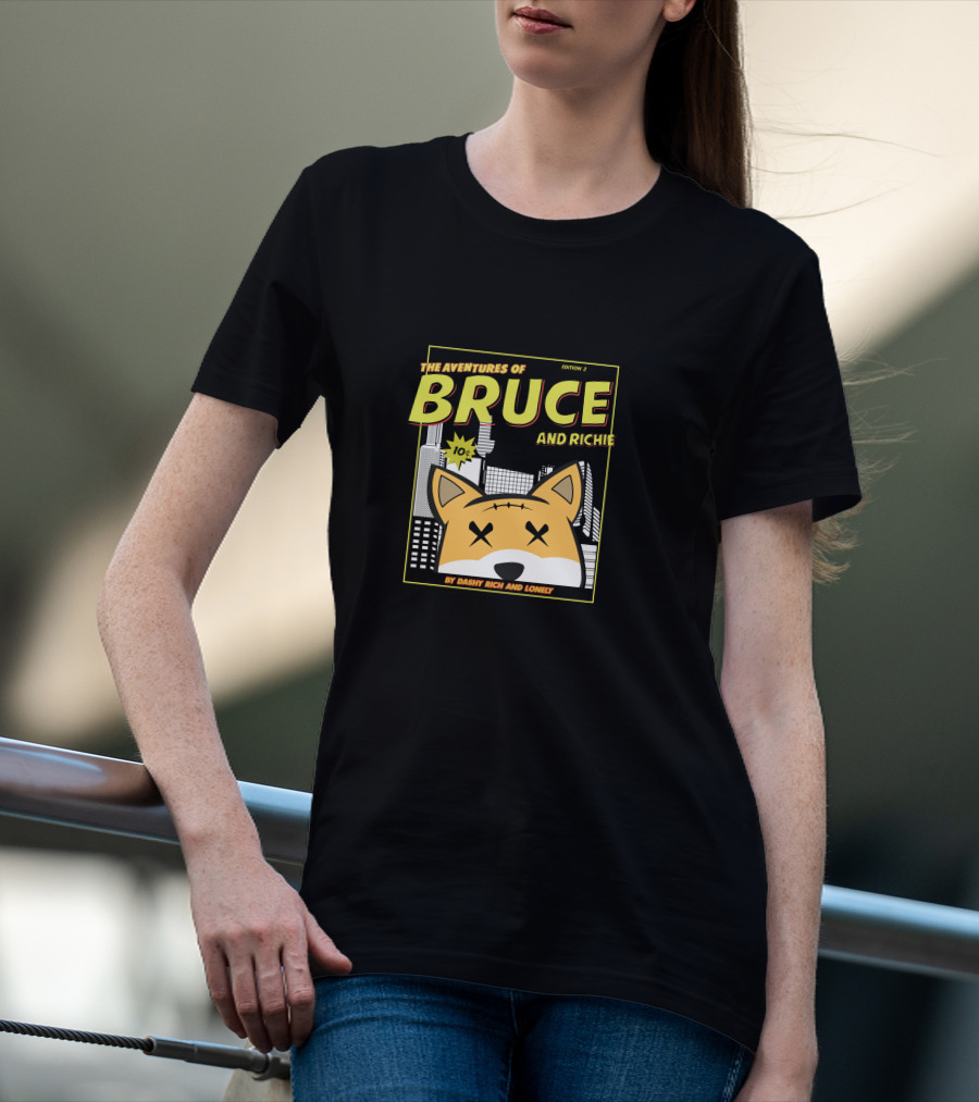 The Aventures Of Bruce And Richie Edition 2 By Dashy Rich And Lonely T-Shirt