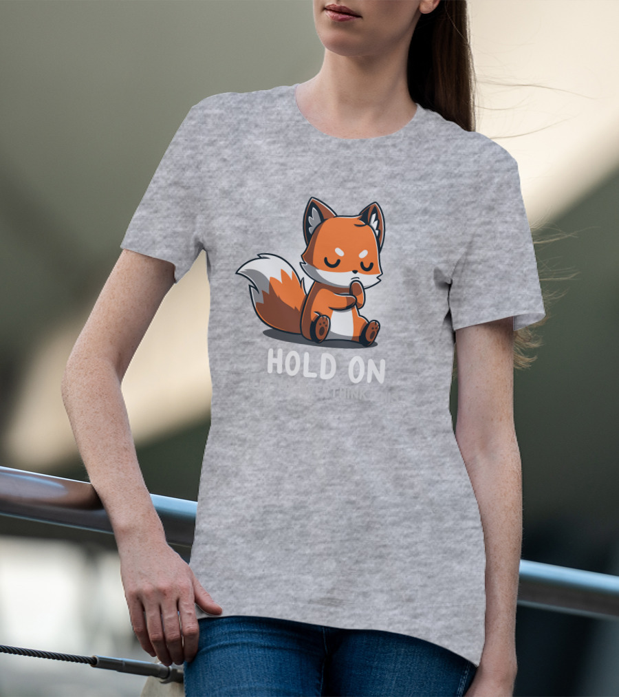TeeTurtle Hold On Let Me Overthink This Fox T-Shirt
