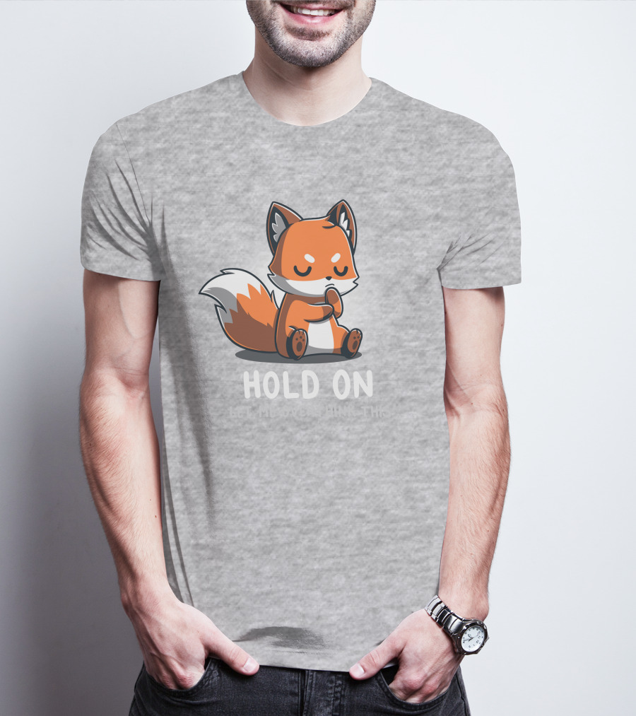 TeeTurtle Hold On Let Me Overthink This Fox T-Shirt