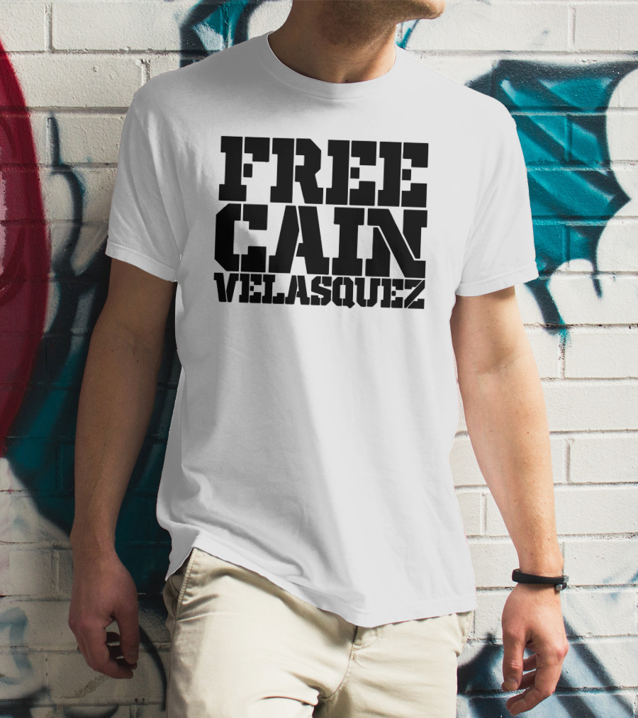 UFC Advocate Support Free Cain Velasquez T-Shirt