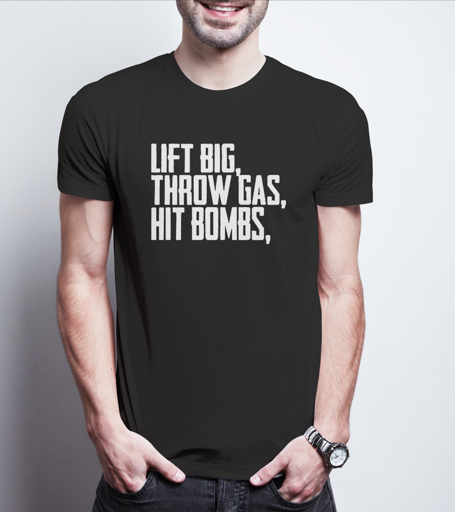 King Of Juco Lift Big Throw Gas Hit Bombs Baseball Lifestyle Merch T-Shirt