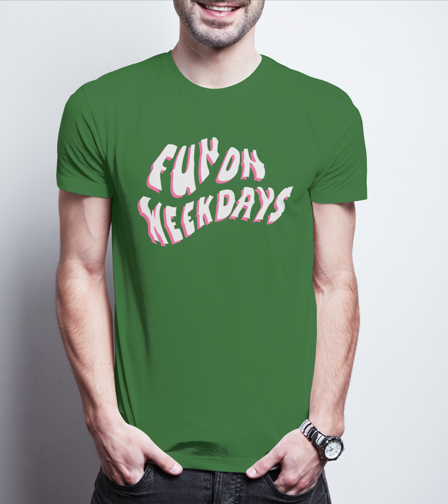 FOW Crew Fun On Weekdays T-Shirt