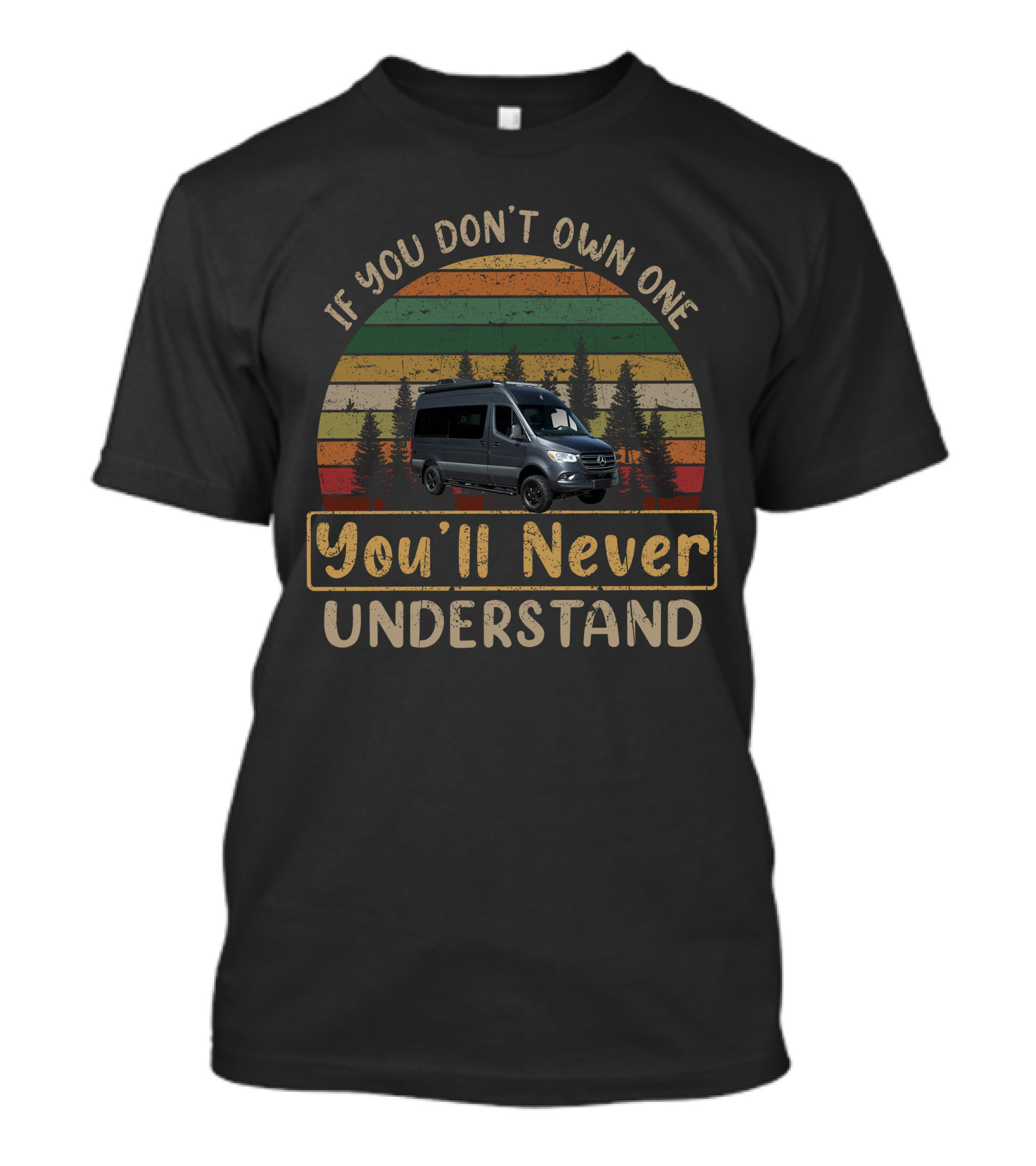 If You Don't Own One You'll Never Understand Van Life Sunset Retro T-Shirt