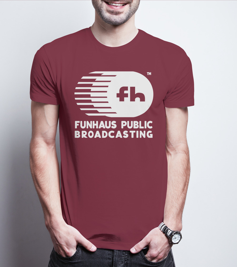 Funhaus Public Broadcasting Logo Design Fh T-Shirt