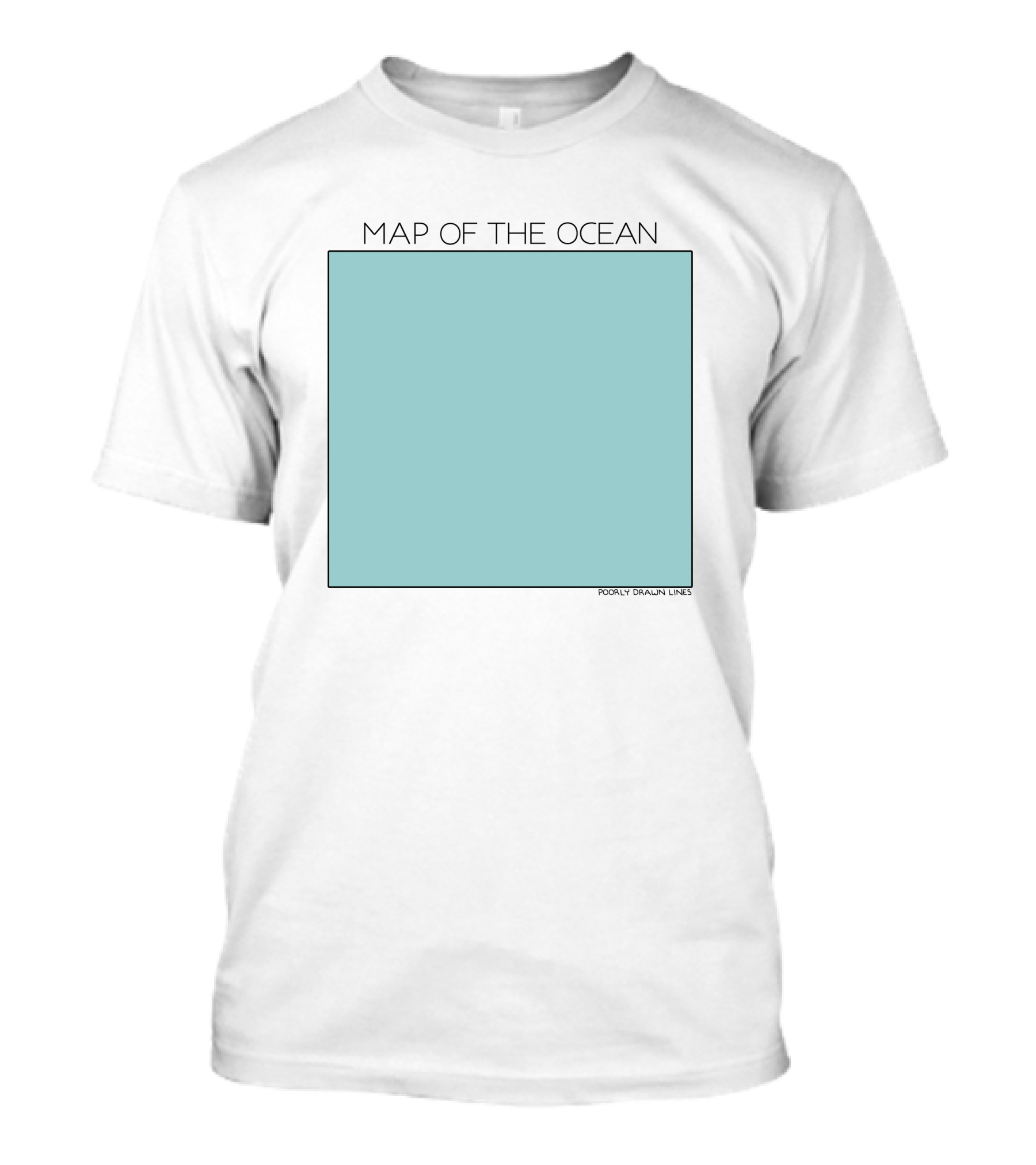 Map Of The Ocean Poorly Drawn Lines T-Shirt