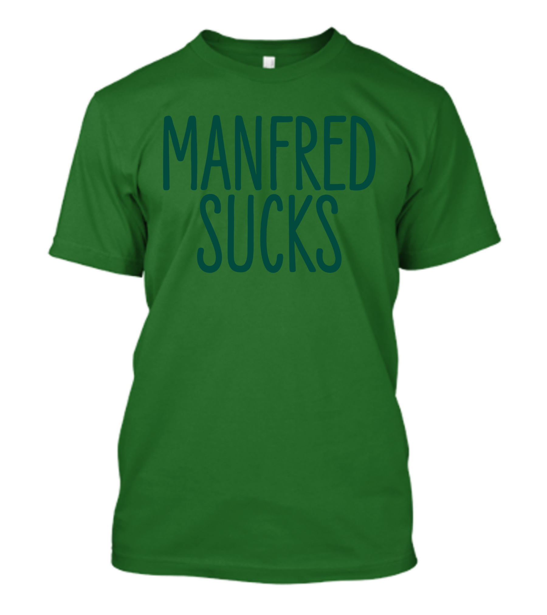 Manfred Sucks T-Shirt