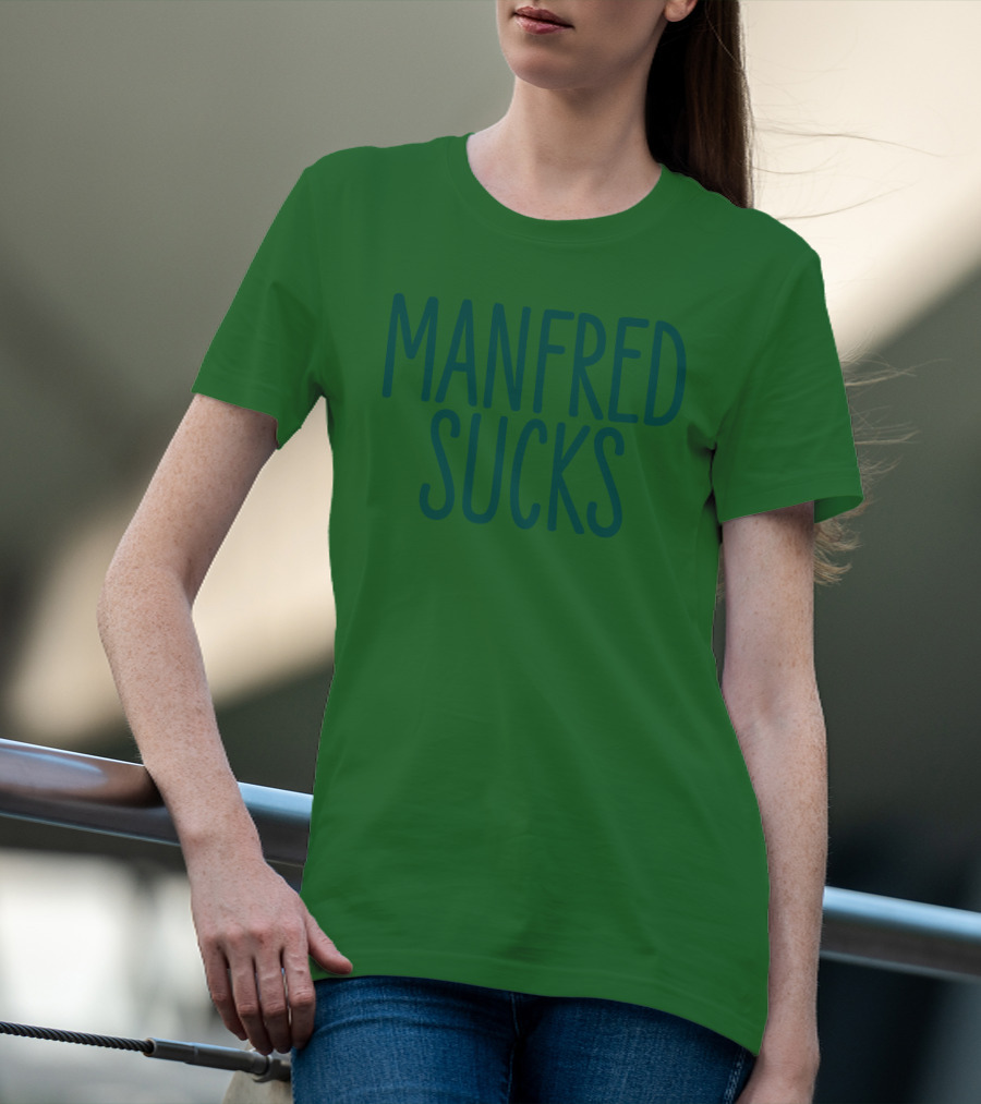 Manfred Sucks T-Shirt