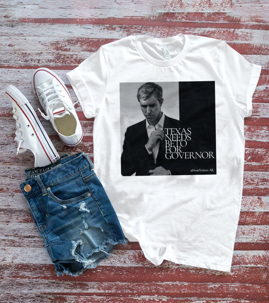 Texas Needs Beto For Governor #DemVoice1 Ak T-Shirt