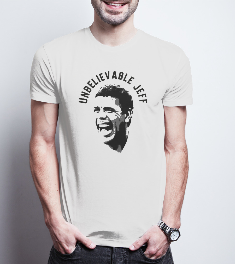 Unbelievable Jeff Iconic Laughing Face T-Shirt