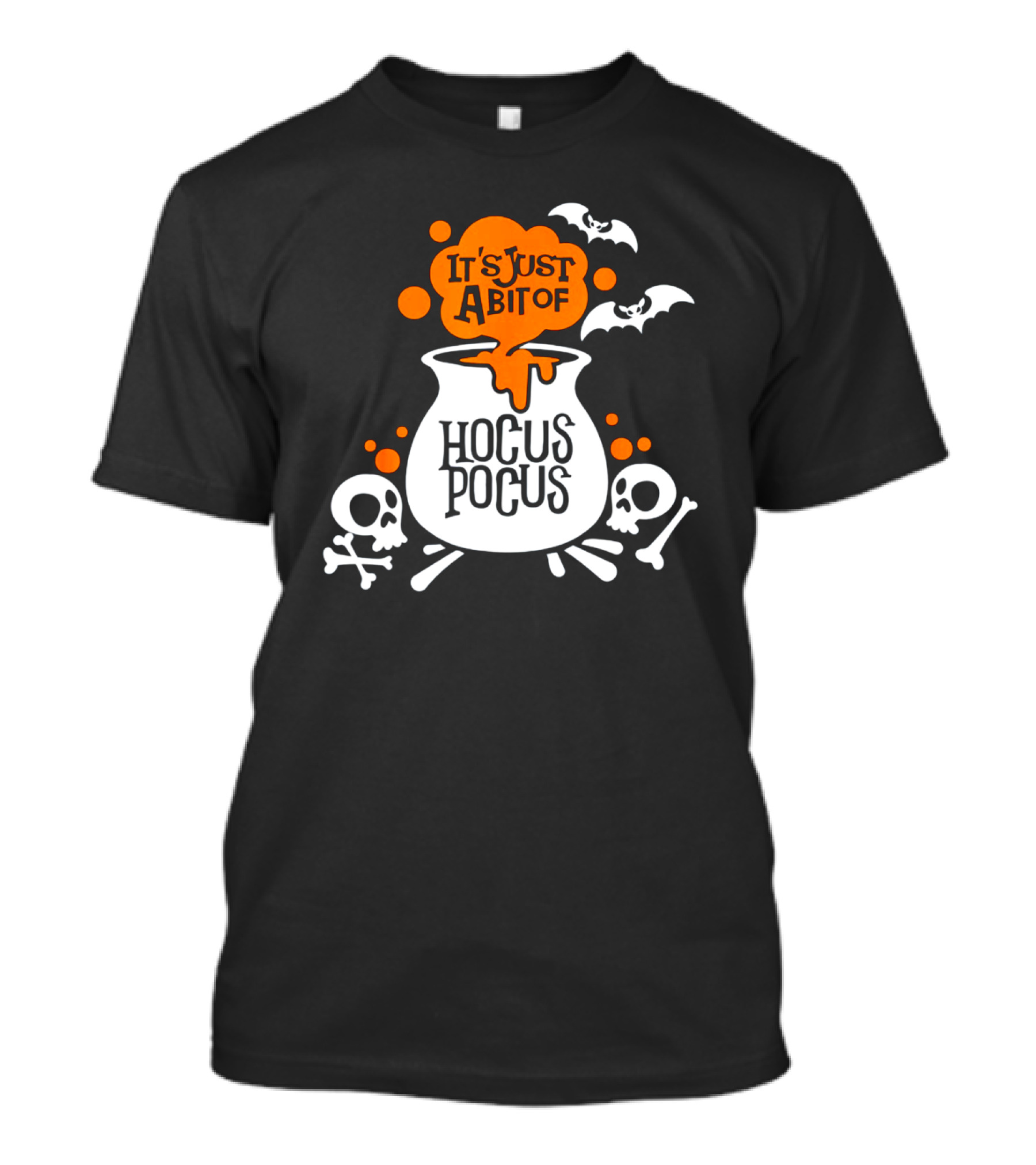 It's Just A Bit Of Hocus Pocus With Bats And Skulls Halloween T-Shirt