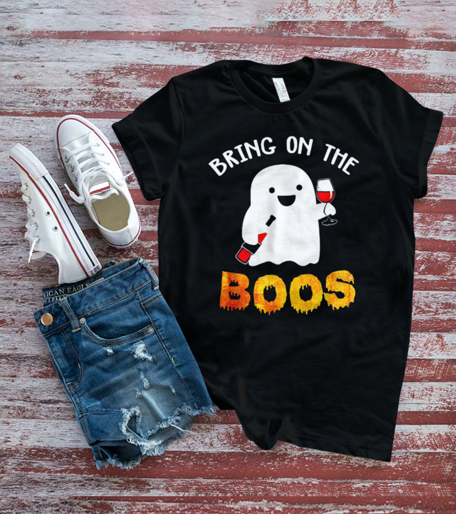 Bring On The Boos Funny Wine Ghost Holding Bottle And Glass Of Red Wine T-Shirt