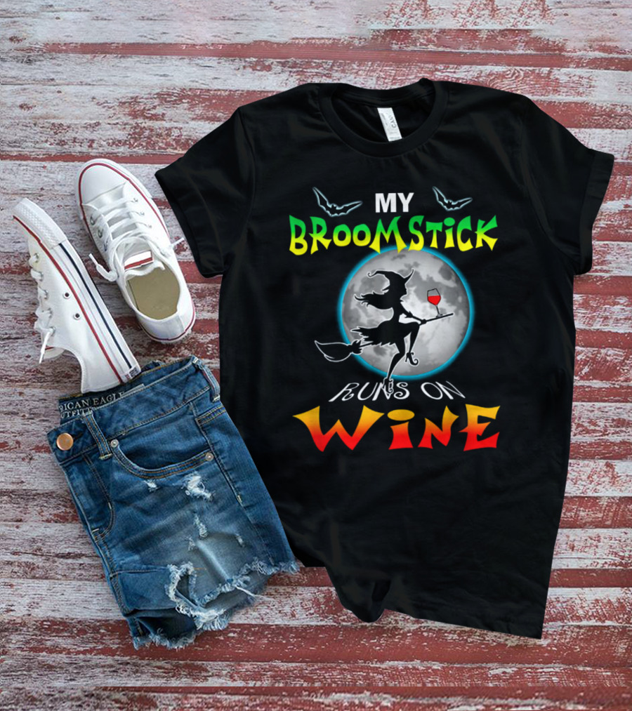 My Broomstick Runs On Wine Halloween Wine Lover Moon And Witch T-Shirt