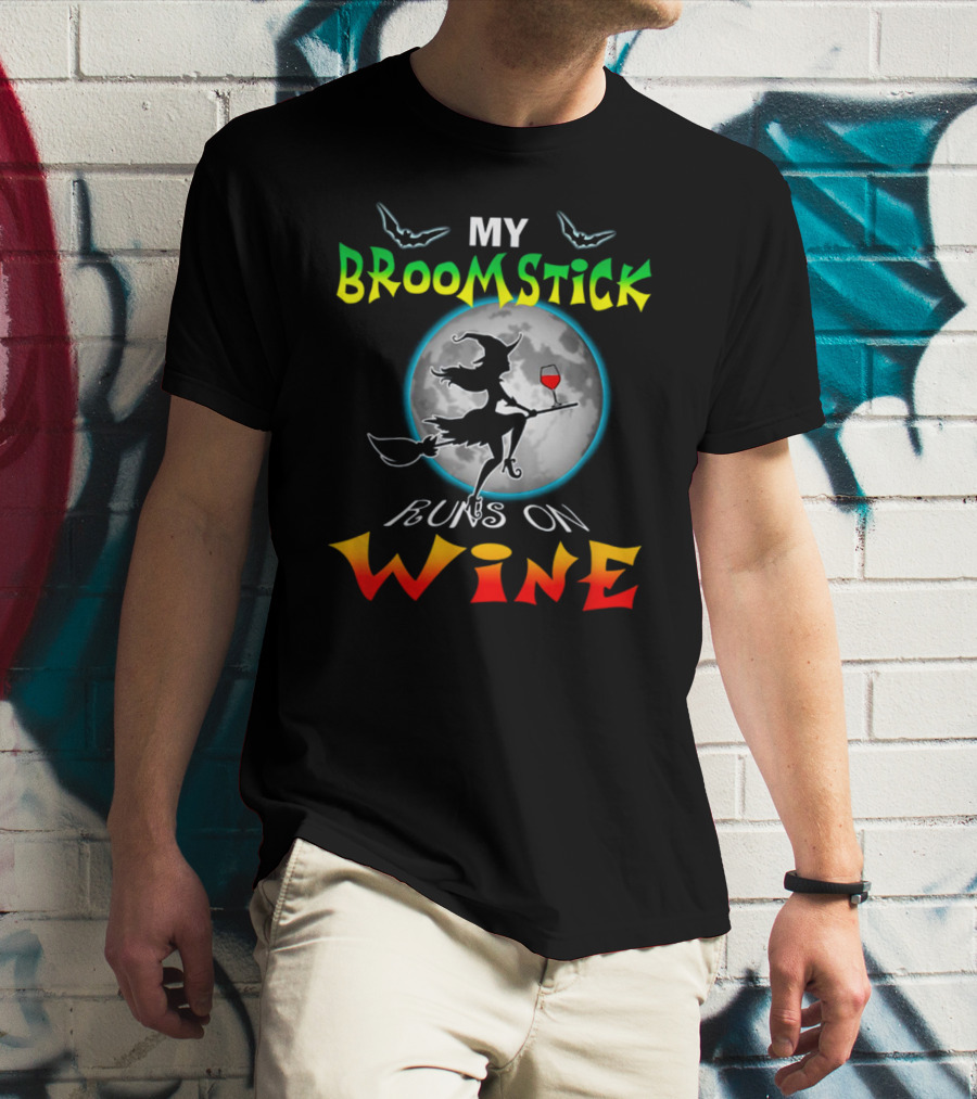 My Broomstick Runs On Wine Halloween Wine Lover Moon And Witch T-Shirt