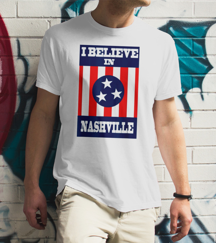 I Believe In Nashville Three Stars Stripes Iconic T-Shirt