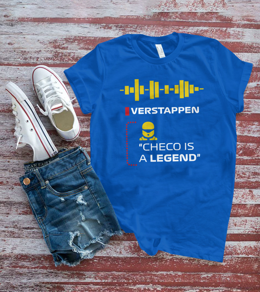 Verstappen Checo Is A Legend T-Shirt