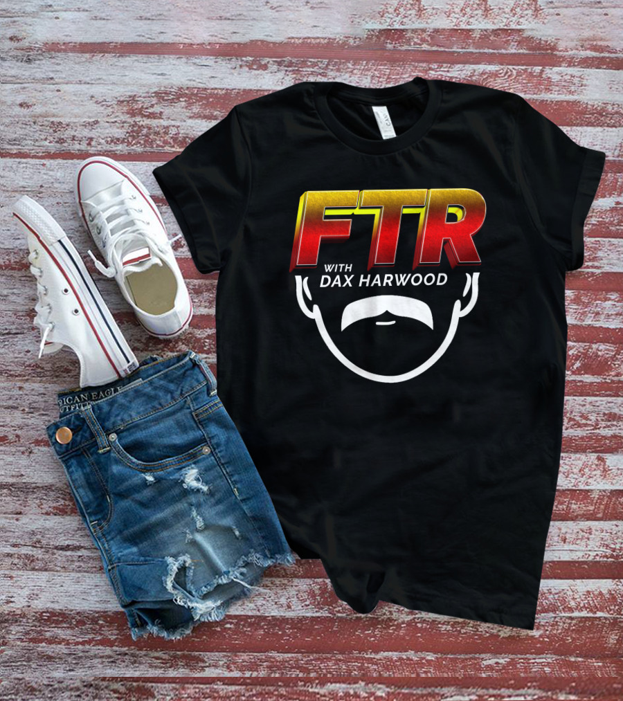 FTR With Dax Harwood Mustache T-Shirt