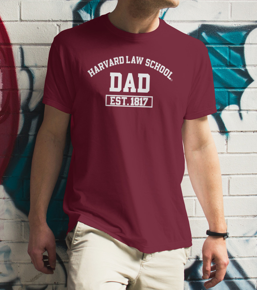 Harvard Law School Dad Est 1817 Aiden Thomas T-Shirt