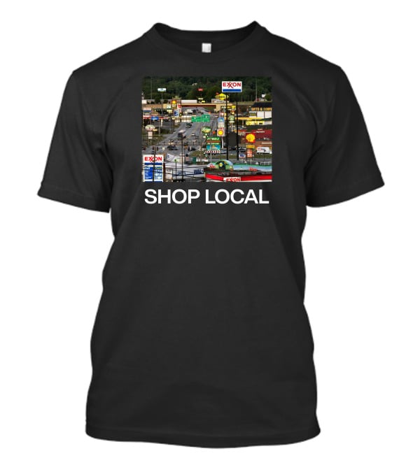 Breezewood Pennsylvania Shop Local Exxon Shell Highway Signs T-Shirt