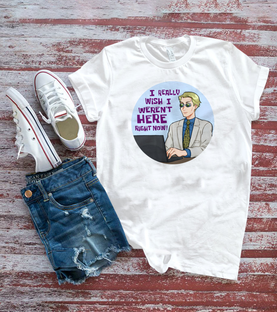 I Really Wish I Weren't Here Right Now Jujutsu Character With Sunglasses T-Shirt