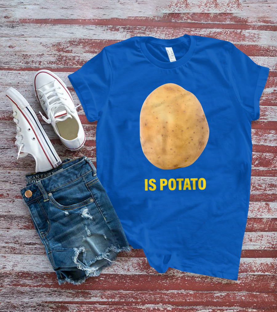 Stephen Colbert Is Potato Is Potato T-Shirt