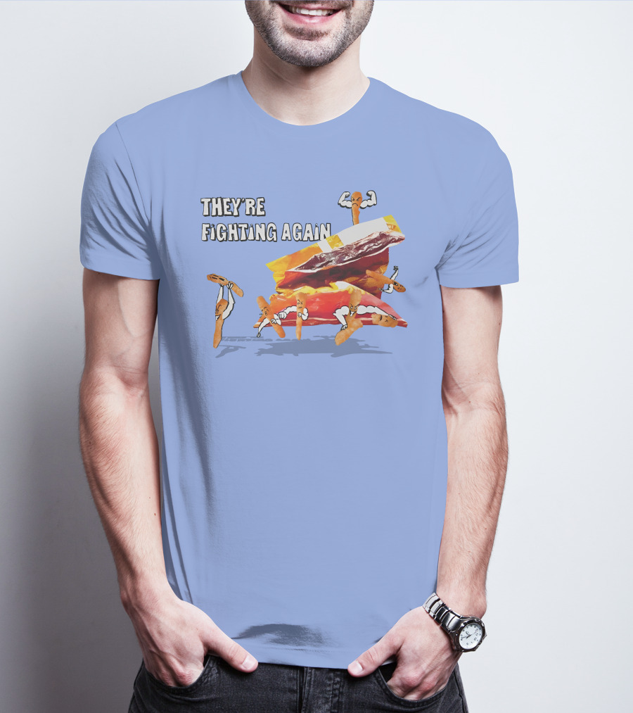 They're Fighting Again Pretzel Snack Showdown Fun T-Shirt