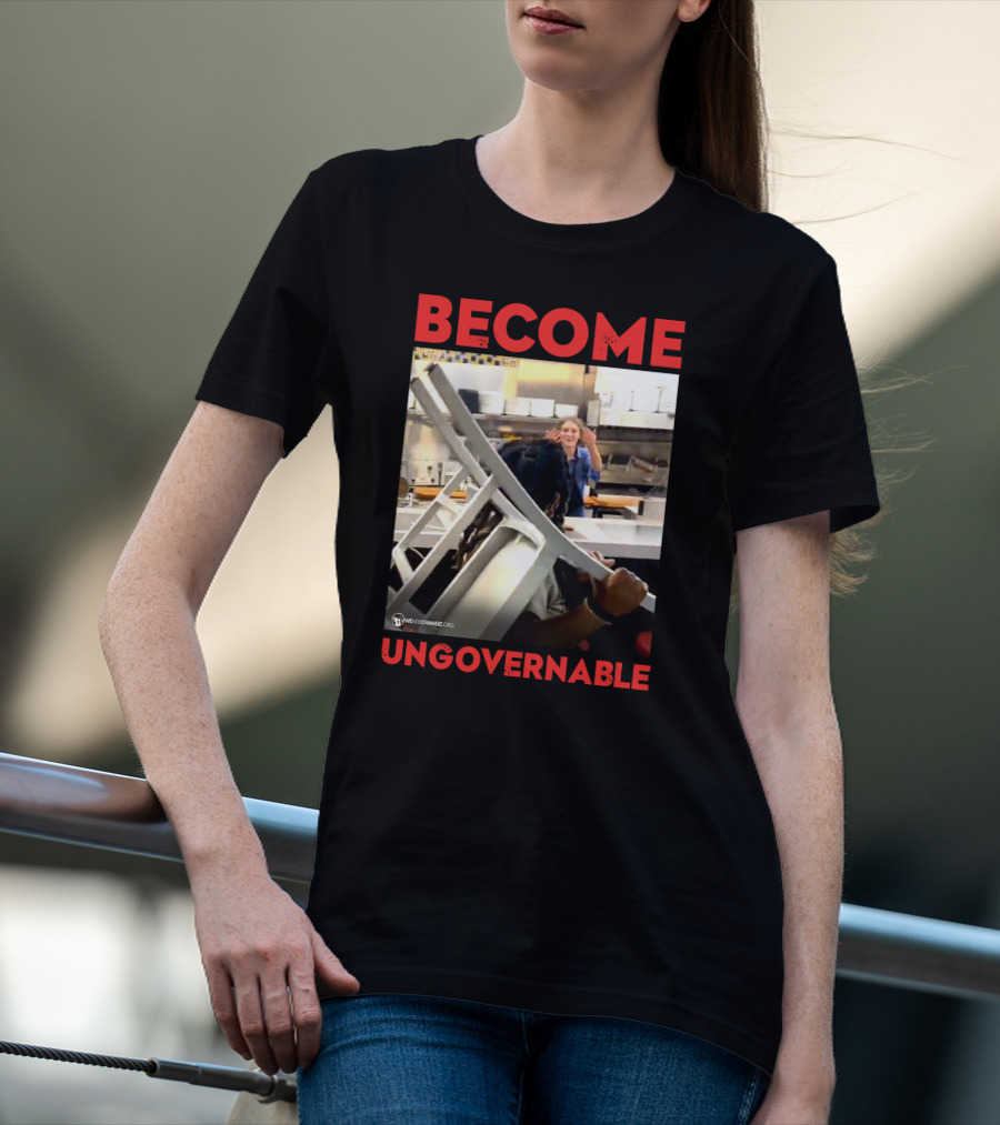 Become Ungovernable Waffle House Chair Incident T-Shirt