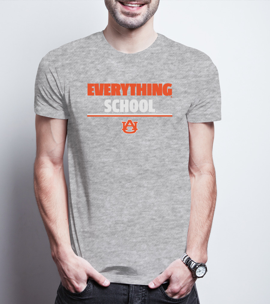 Everything School AU Auburn University T-Shirt
