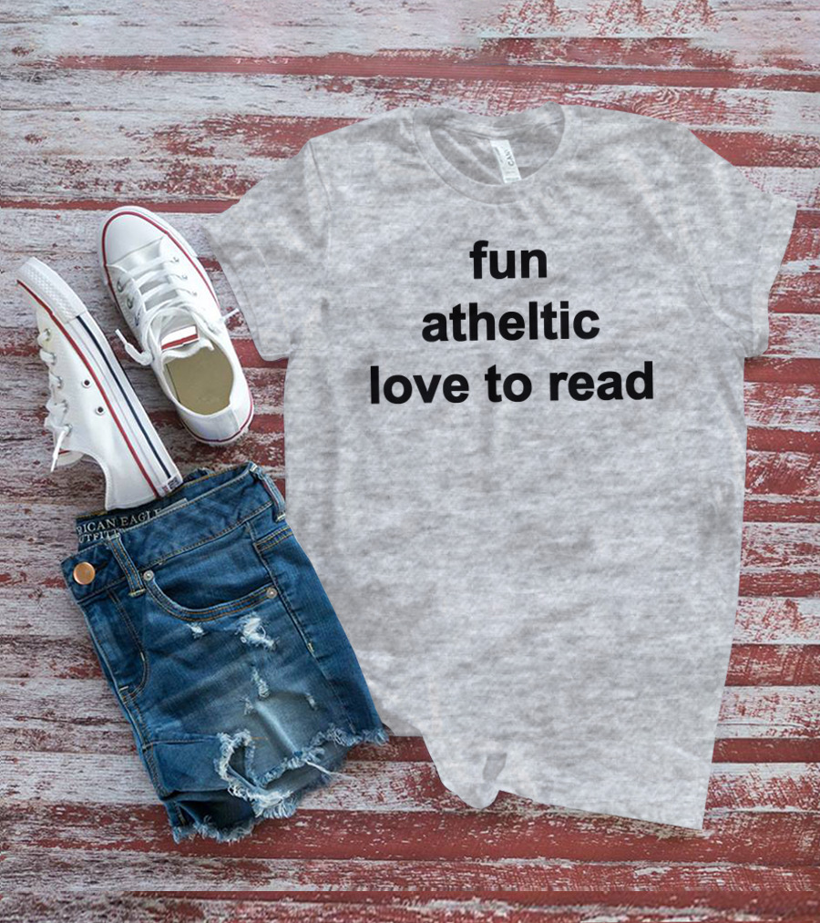 Fun Athletic Love To Read T-Shirt