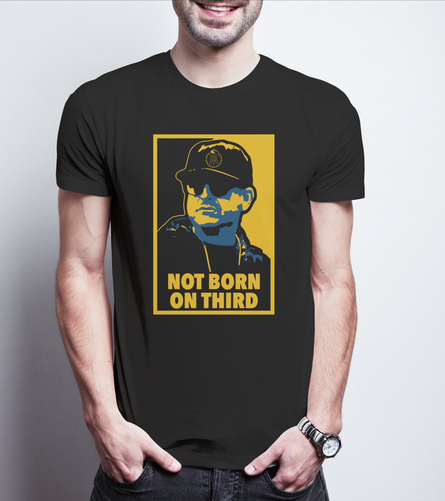 Not Born On Third Baseball Cap Sunglasses T-Shirt