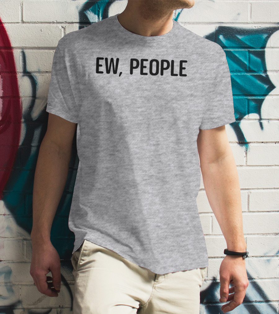 Crazydog Ew People T-Shirt