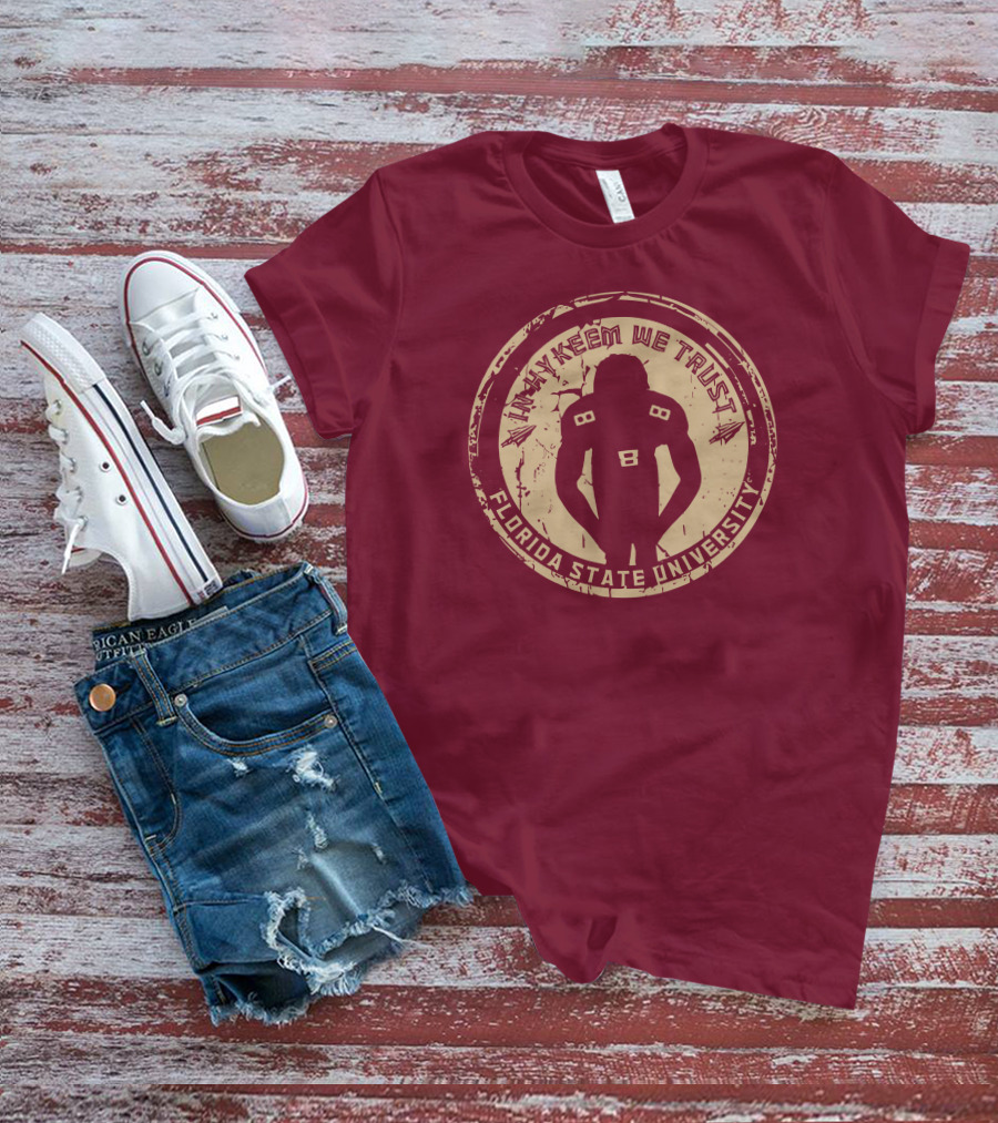 Tha Boikeem In Hykeem We Trust Florida State University Football T-Shirt